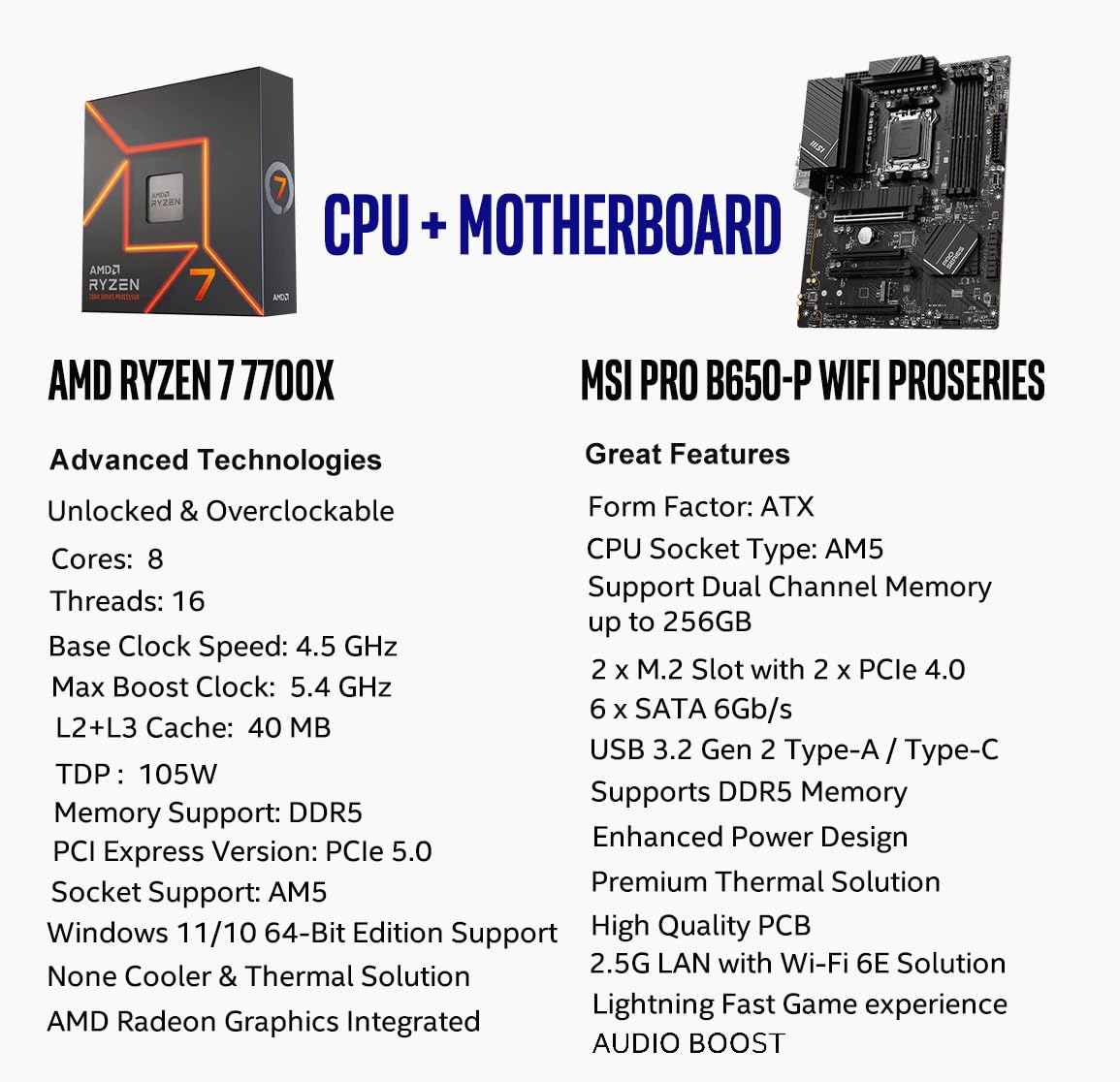 Procesador de escritorio desbloqueado AMD Ryzen 7 7700X de 8 núcleos y 16 subprocesos AM5 de 5,4 GHz con placa base MSI PRO B650-P WiFi ProSeries (AMD AM5, ATX, DDR5, PCIe 4.0) INLAND Micro Center 